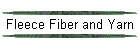 Fleece Fiber and Yarn